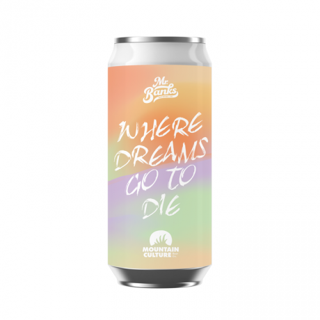 Image of Mr Banks x Mountain Culture Where Dreams Go To Die DDH DIPA