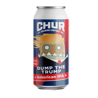 Image of Chur "This Time" Dump The Trump American IPA