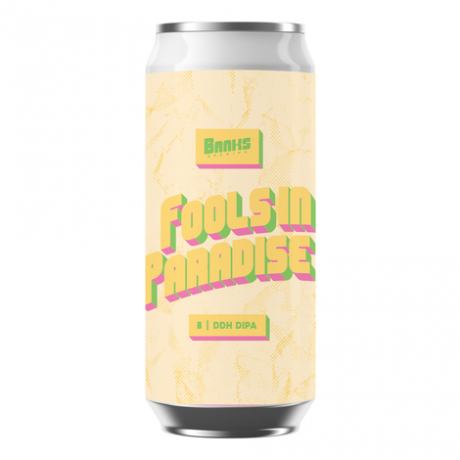 Image of Banks Fools In Paradise DDH DIPA