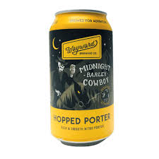 Image of Wayward Midnight Barley Cowboy Hopped Porter (Nitro)